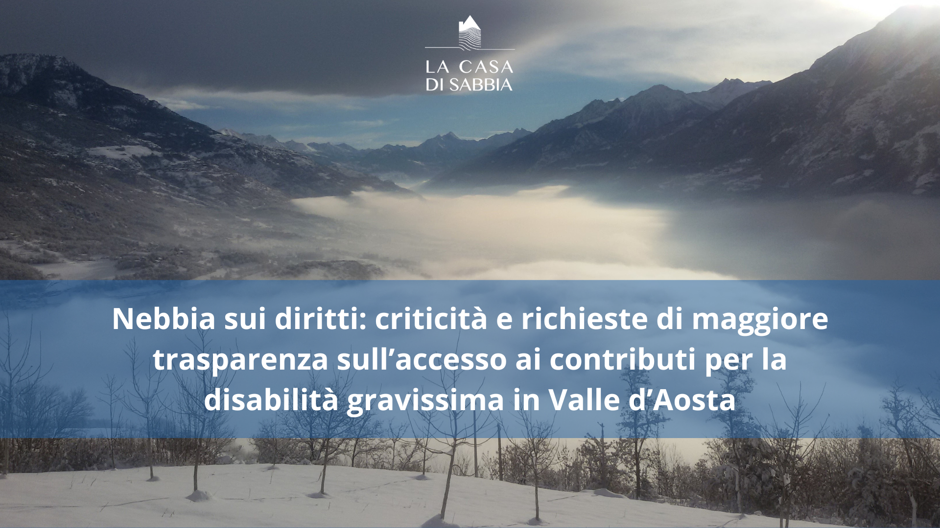 Accesso ai contributi per la disabilità gravissima in Valle d’Aosta