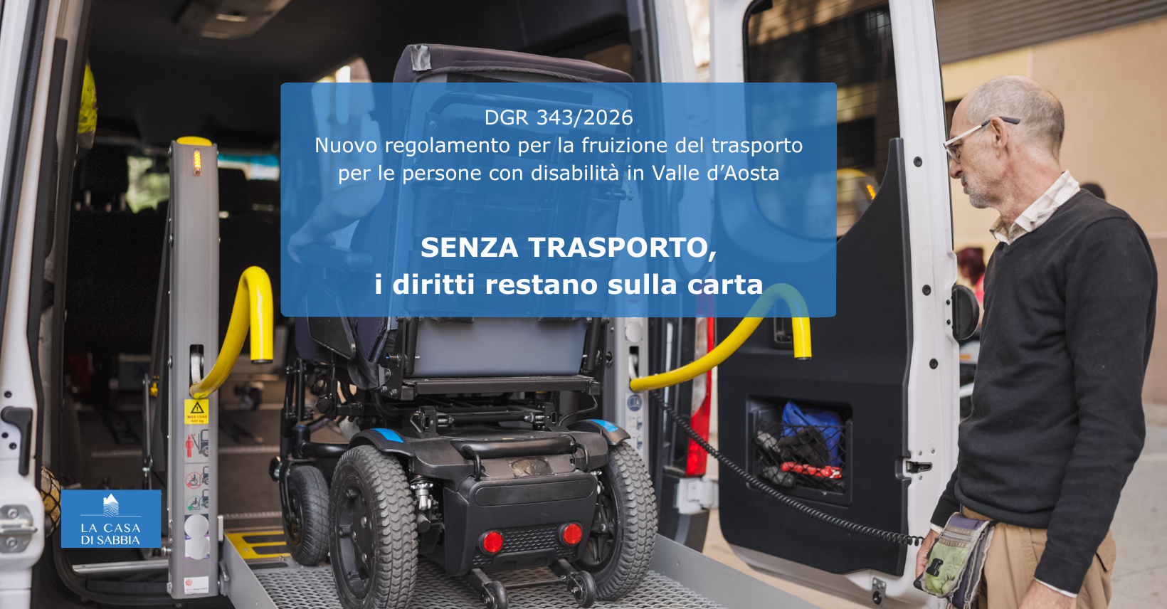 Trasporto per le persone con disabilità in Valle d’Aosta: una modifica che preoccupa